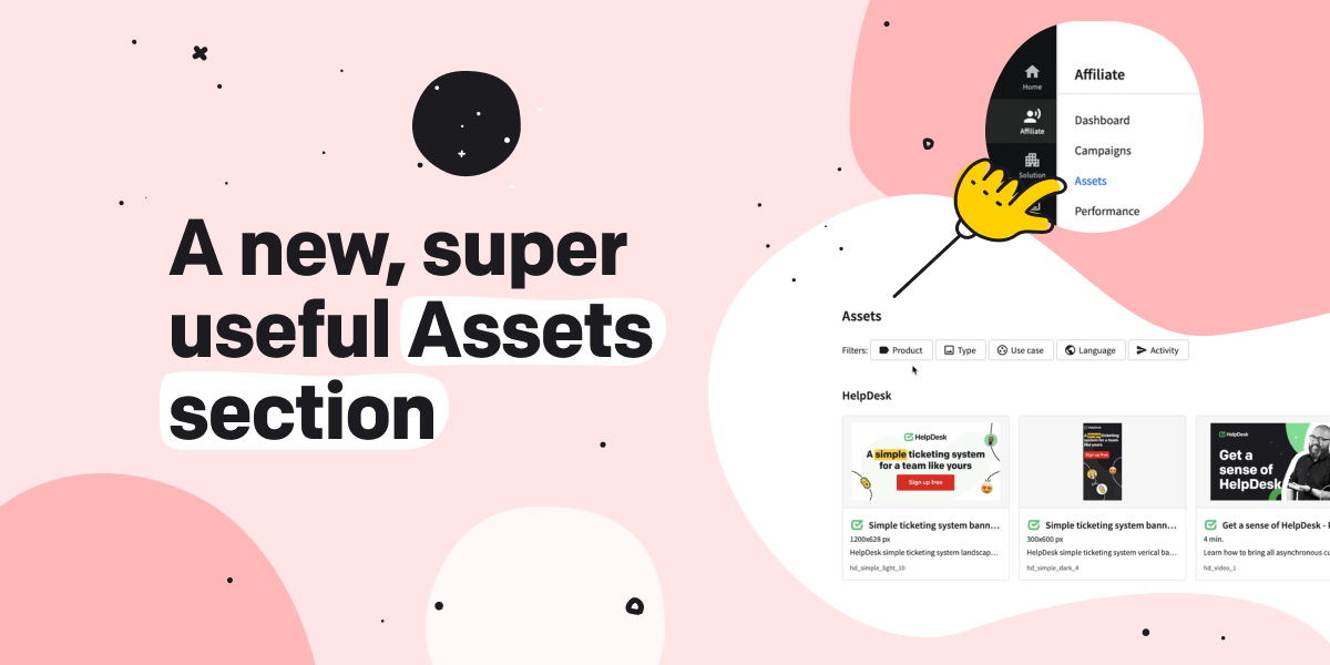 New Asset section to accelerate your affiliate success