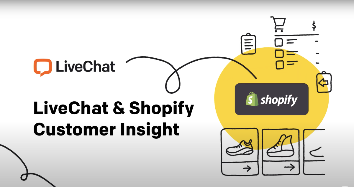 Customer Insight - new feature in LiveChat for Shopify integration