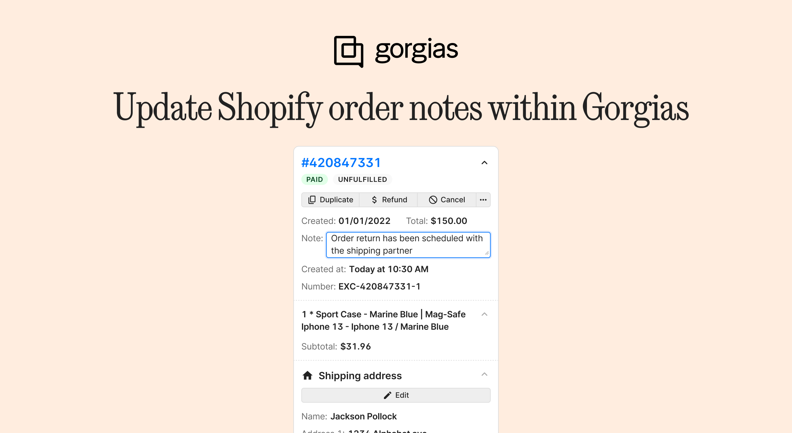 Edit Shopify Order Notes Directly from Gorgias!