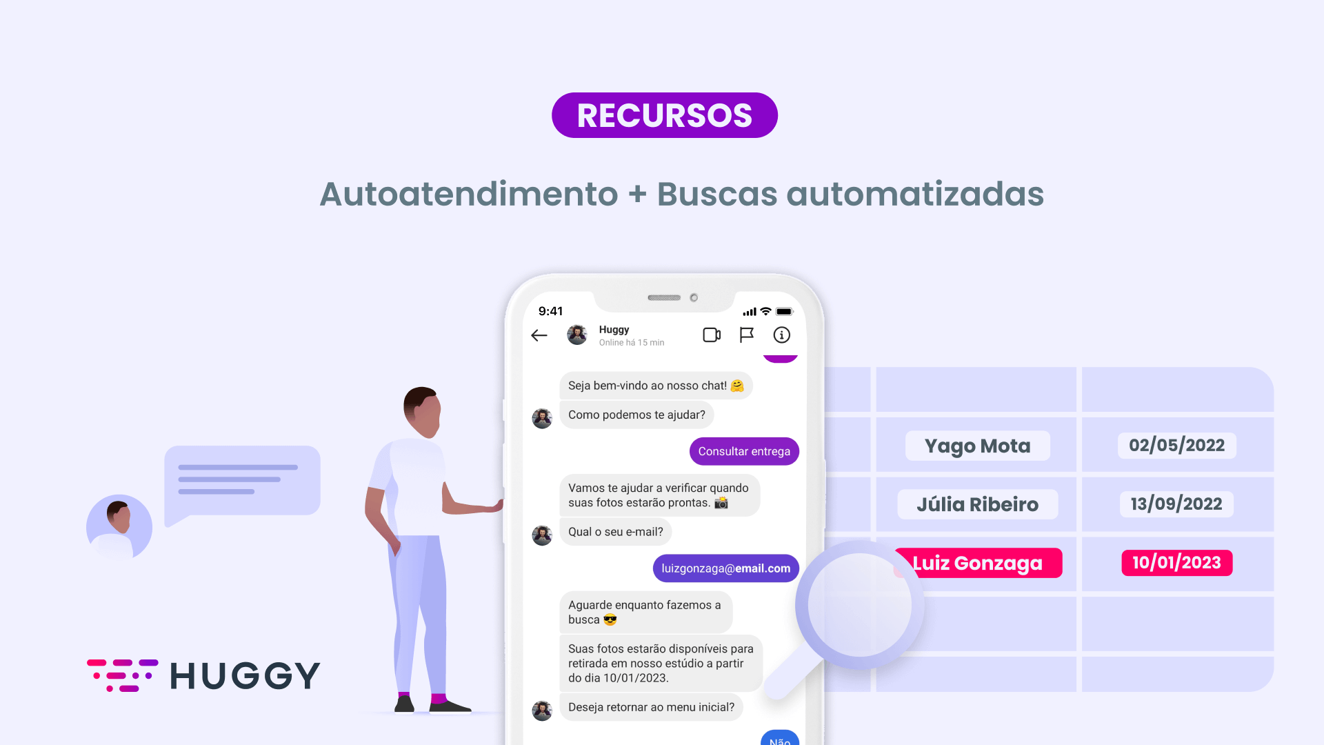 Crie um autoatendimento que fornece consultas rápidas ao seu cliente