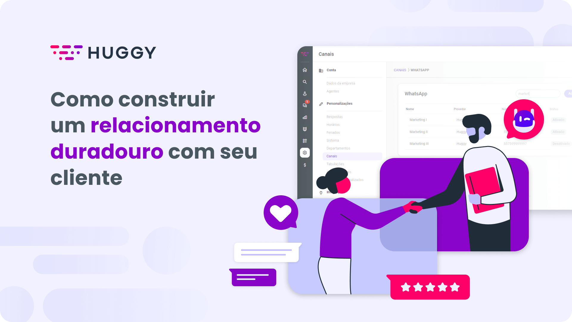 Como construir um relacionamento duradouro com seu cliente