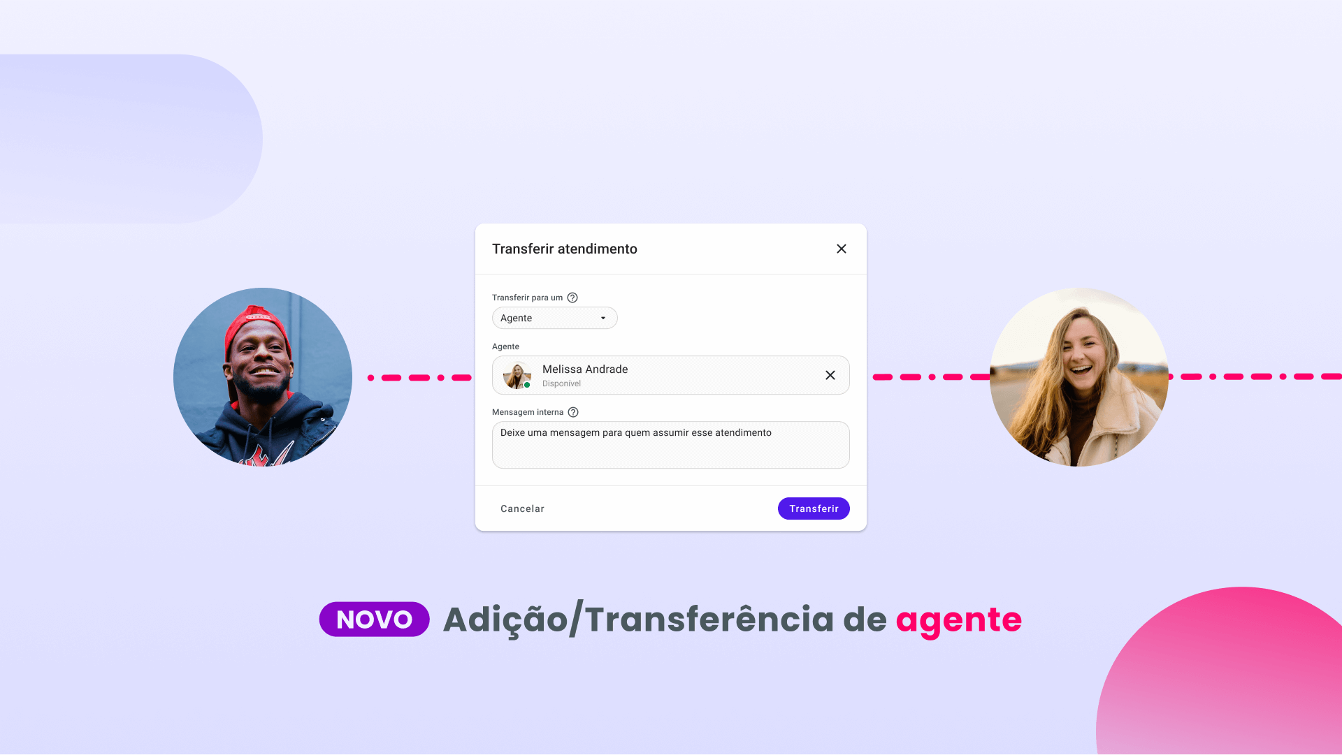 Nova Adição e Transferência de agentes