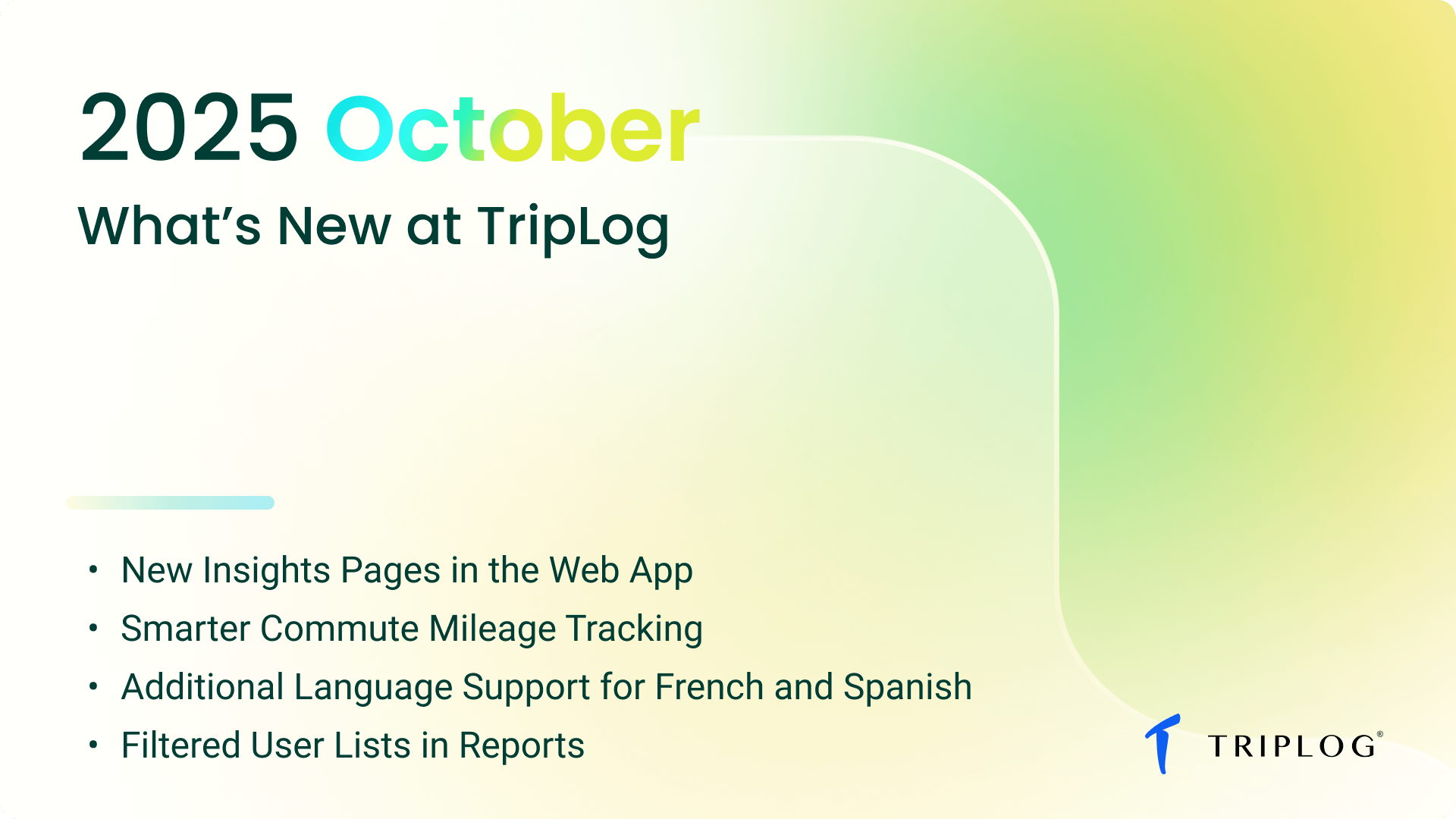 What's New at TripLog - October 2025
