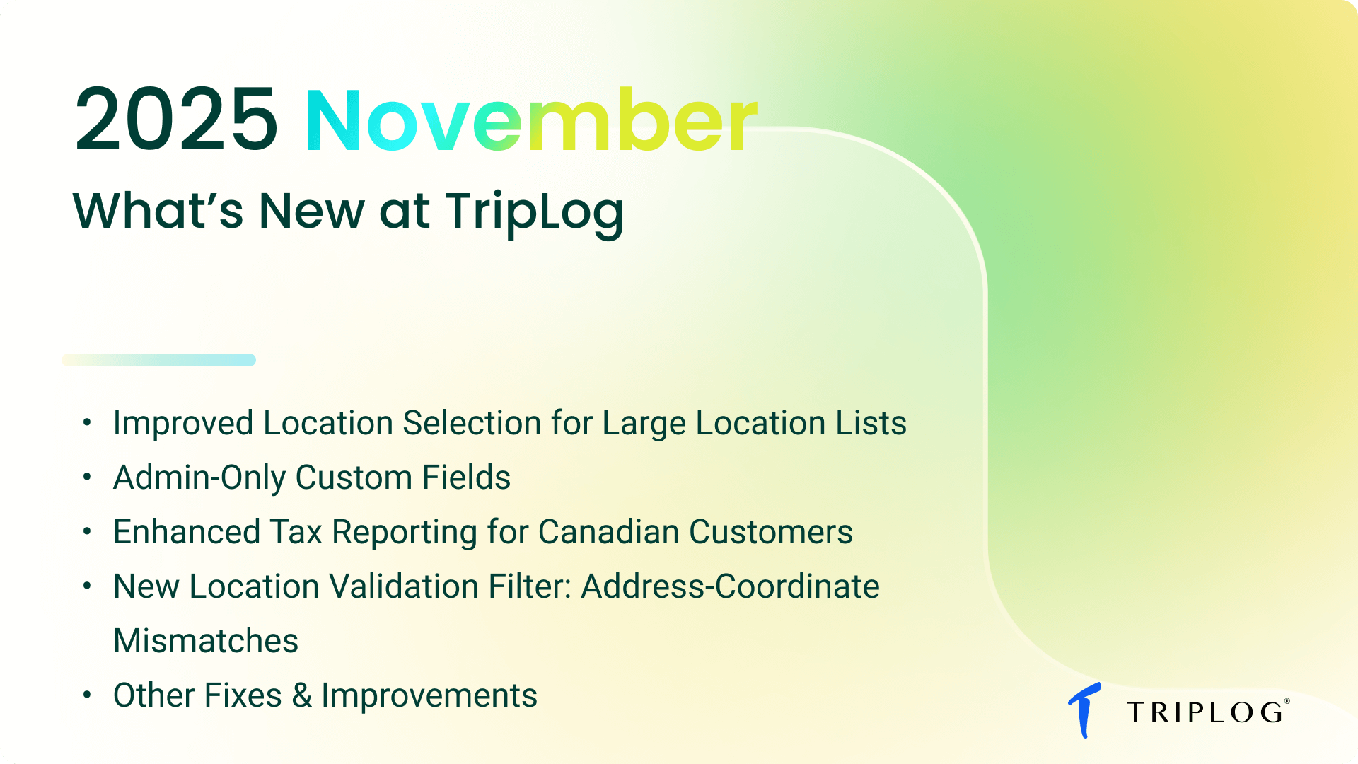 What's New at TripLog - November 2025