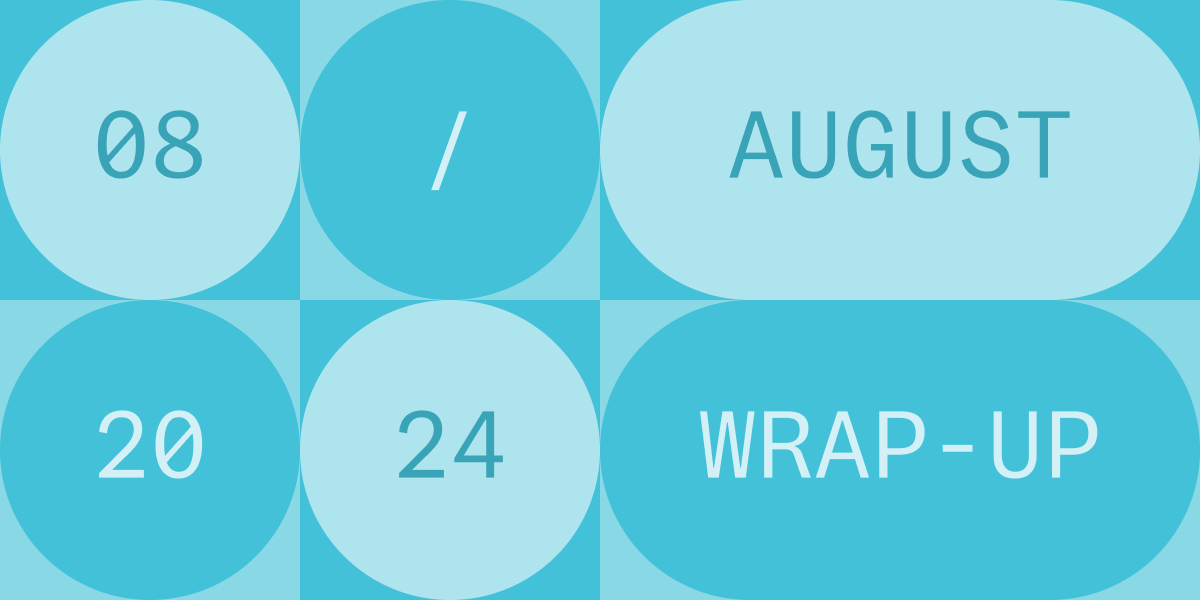 August wrap-up