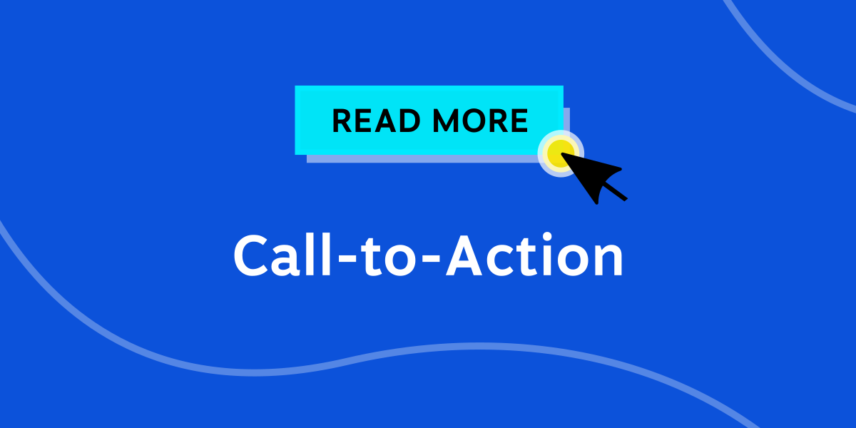 Introducing Call-to-Action ðŸ–±ï¸�
