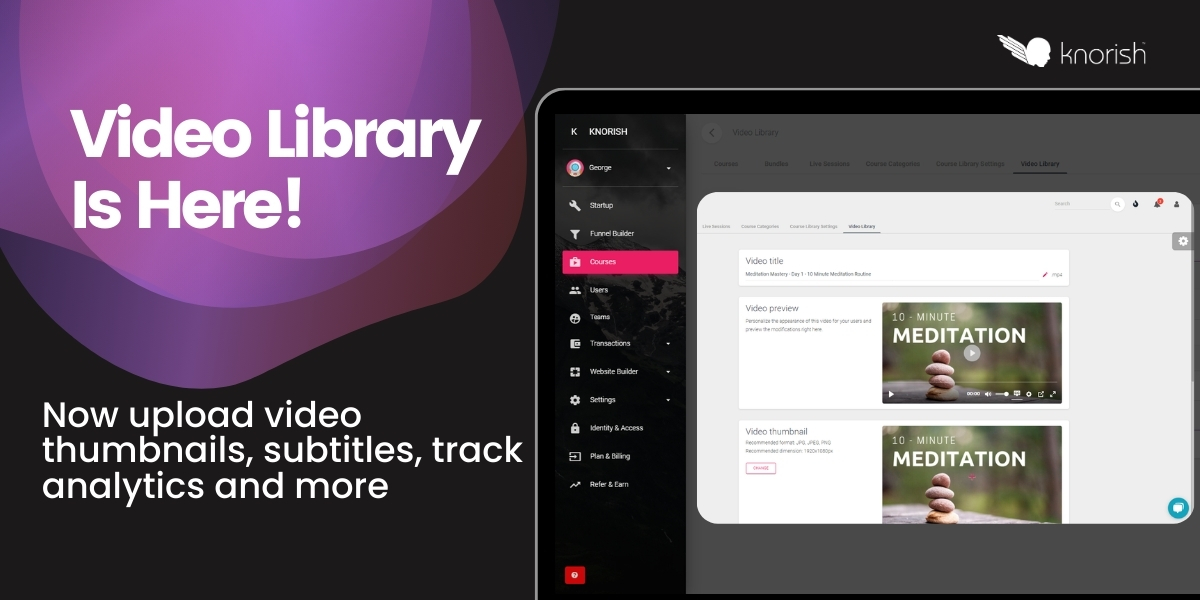 Unveil the Power of the New Video Library on Knorish