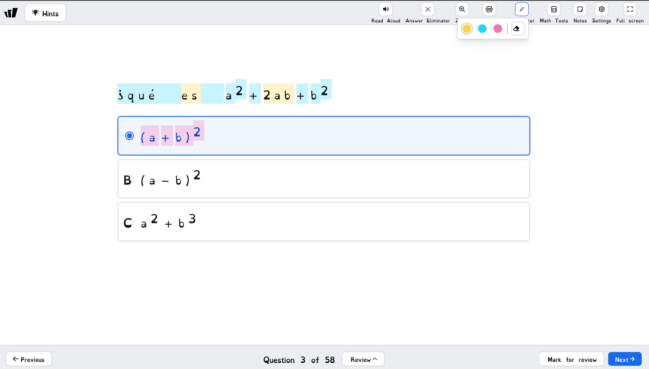 A built-in highlighter tool for your students' assessments